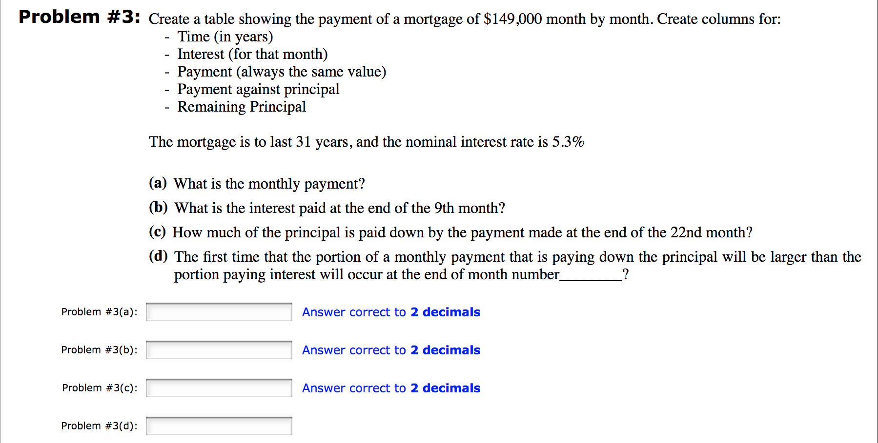 Problem # 3: Create a table showing the payment of a