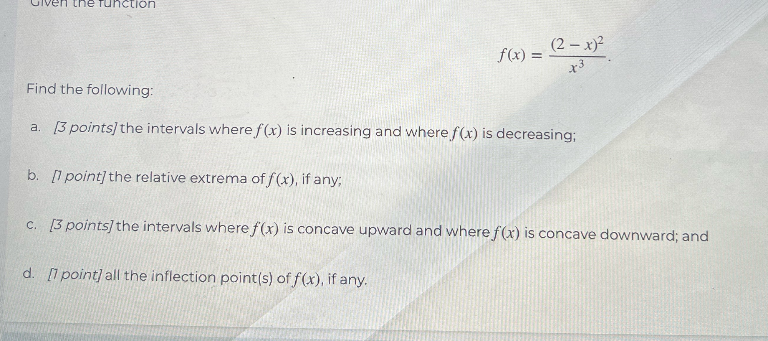  Given the function f ( x ) = ( 2 -