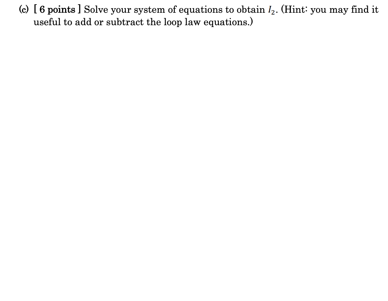 down the law in a form where there is a zero to