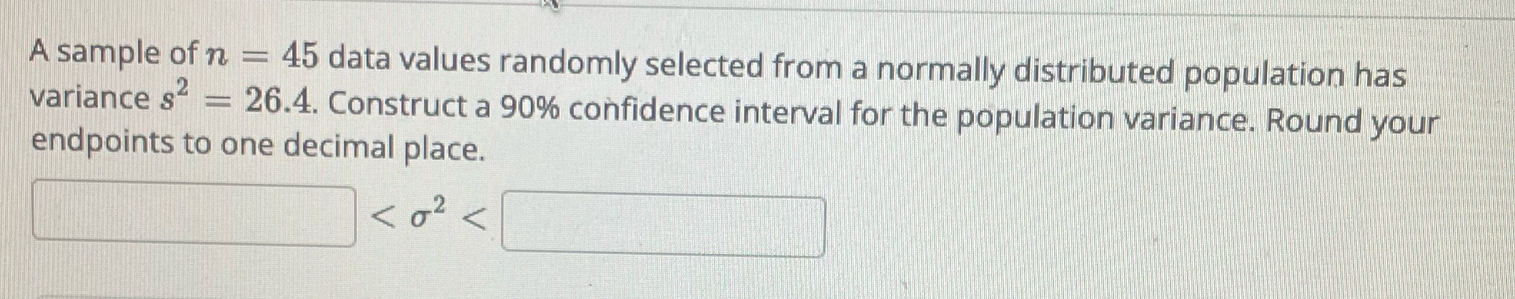  A sample of n - 45 data values randomly selected from
