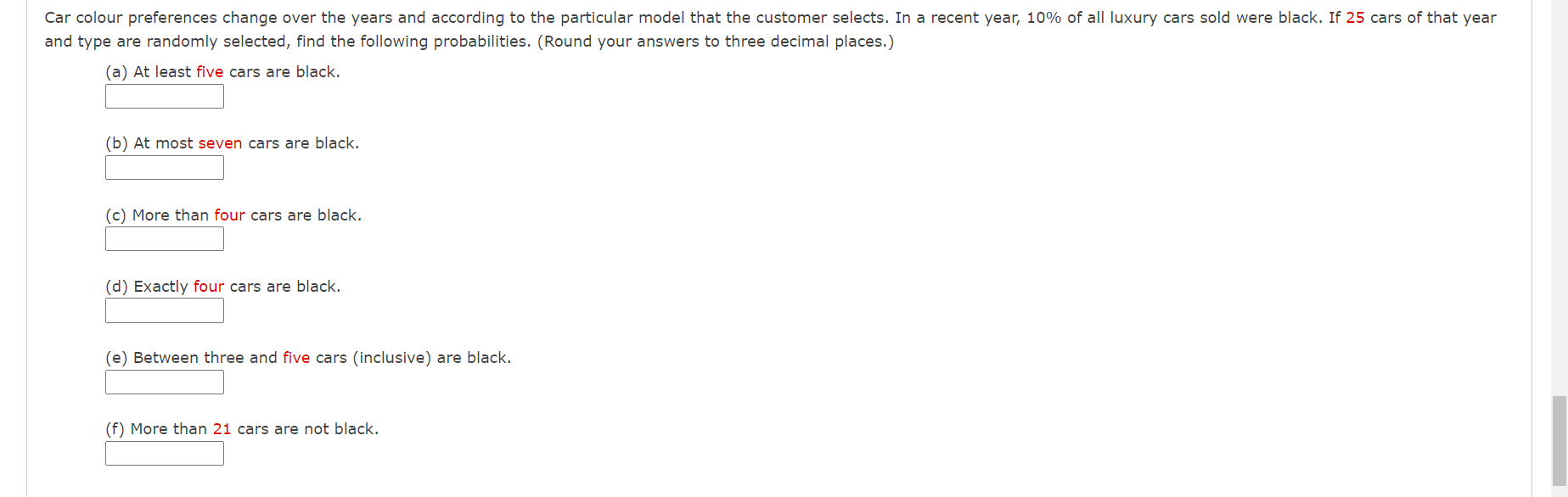 that the customer selects. In a recent year, 10% of all luxury