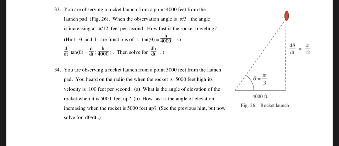 33. 34. You are observing a rocket launch from a point