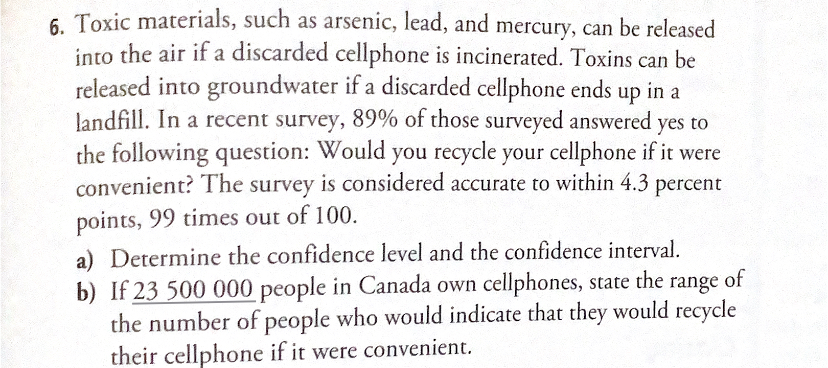 percent points, 9 times out of 10. a) State the confidence level.