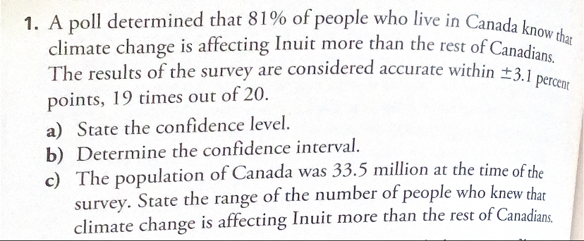 b) Determine the confidence interval. c) If all 32 students in a