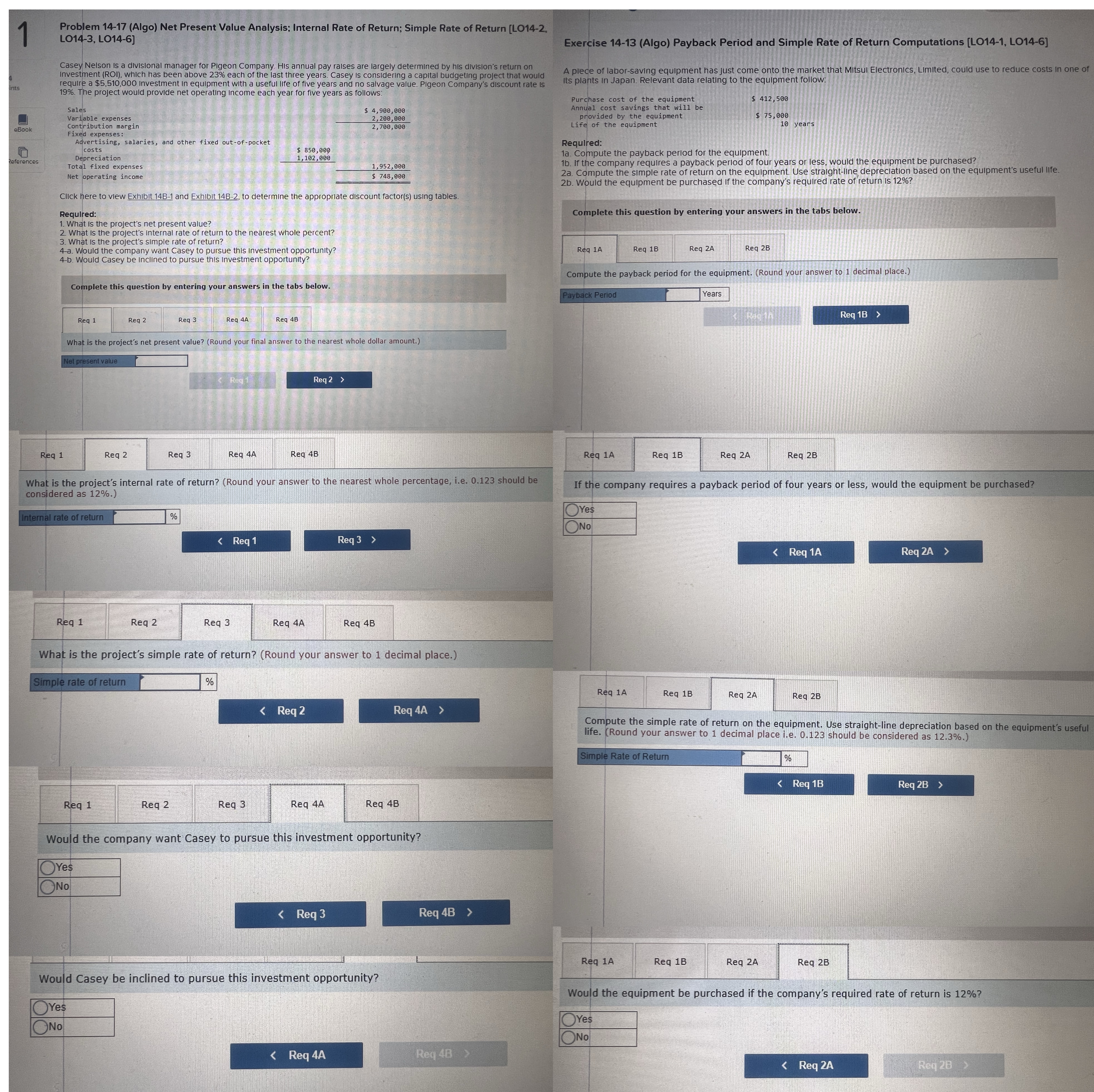 I need help with these 2 questions. Problem 14-17 (Algo) Net Present
