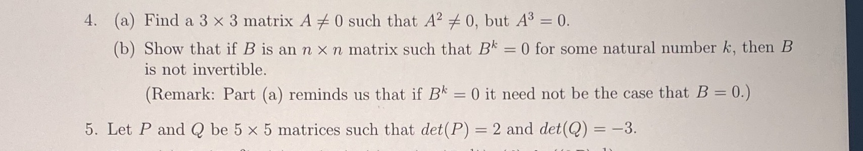 Please help me solve question 4 4. (a) Find a 3 x