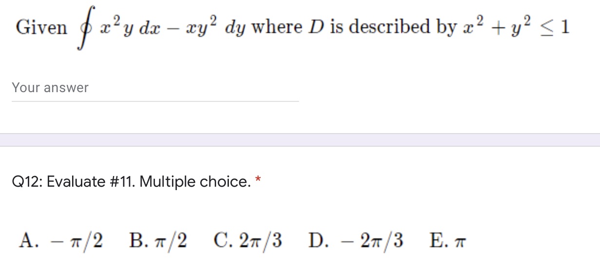 Given a: y dr xy dy where D is described by +