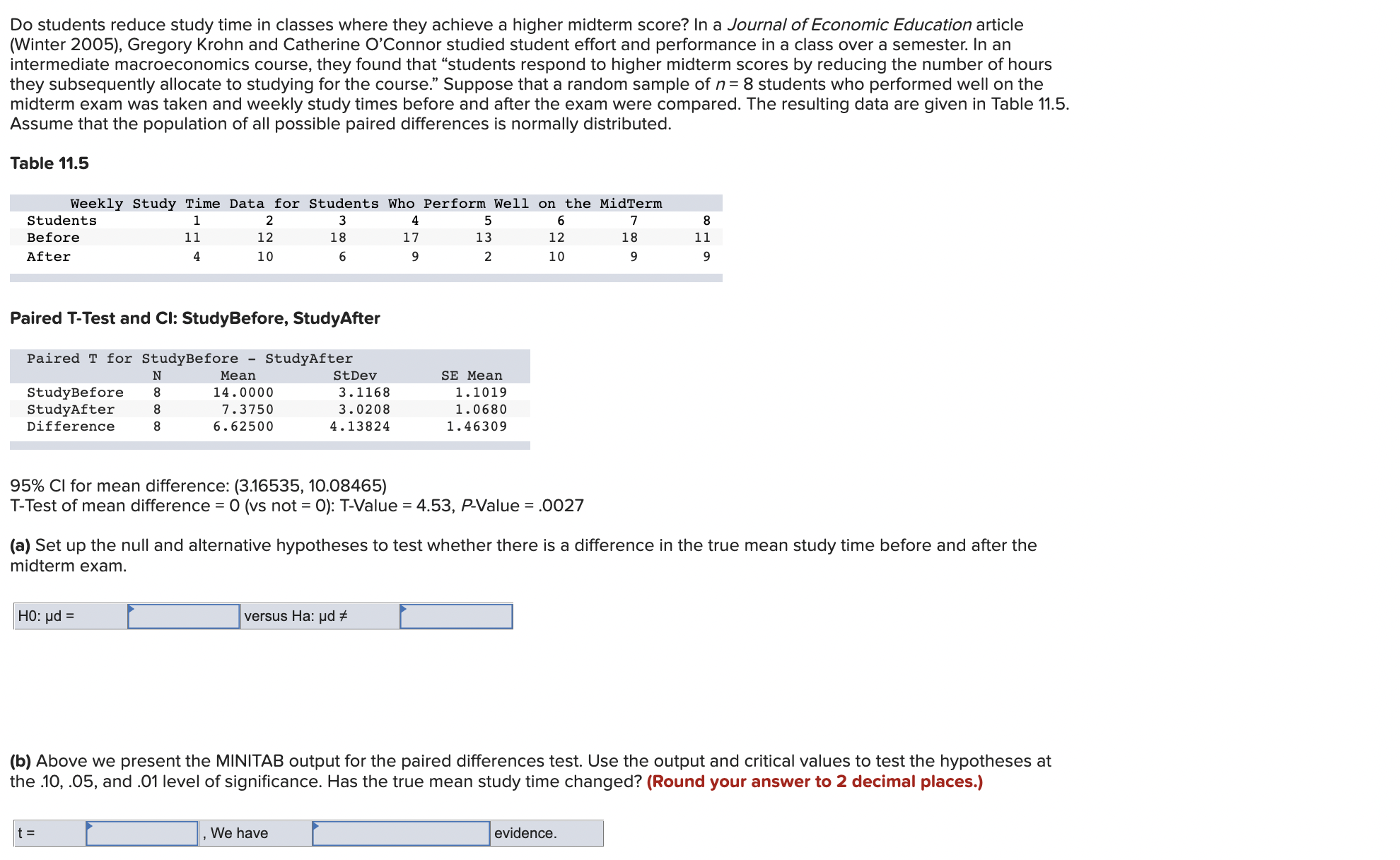  Do students reduce study time in classes where they achieve a