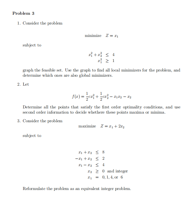 Problem 3 1. Consider the problem minimize Z = $1 subject