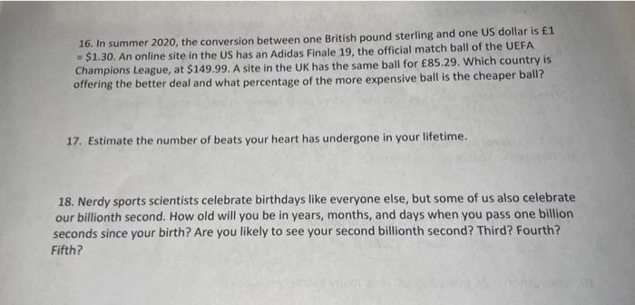 J 1 16. In summer 2020, the conversion between one British pound