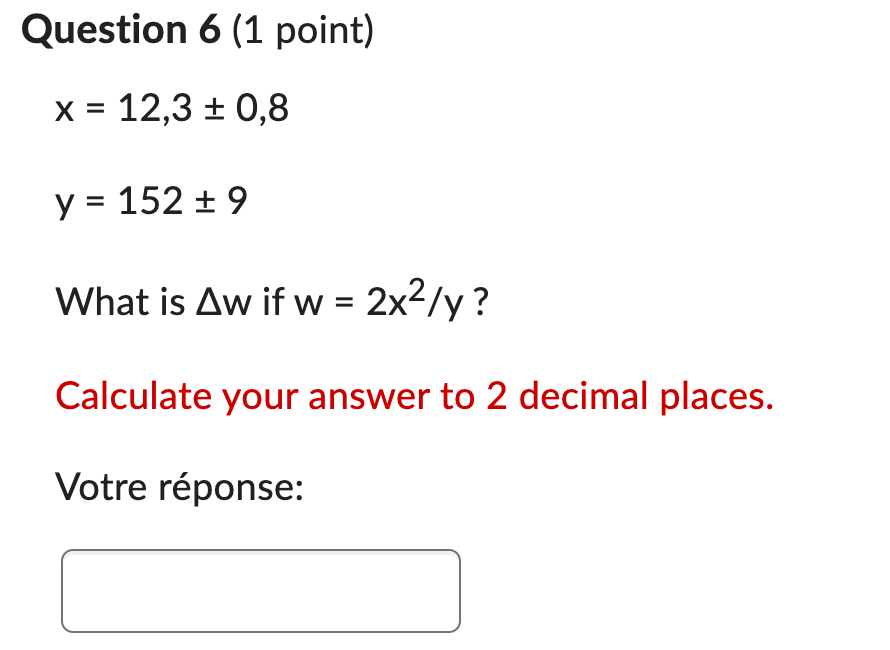 Question 6 (1 point) x = 12,3 + 0,8 y =