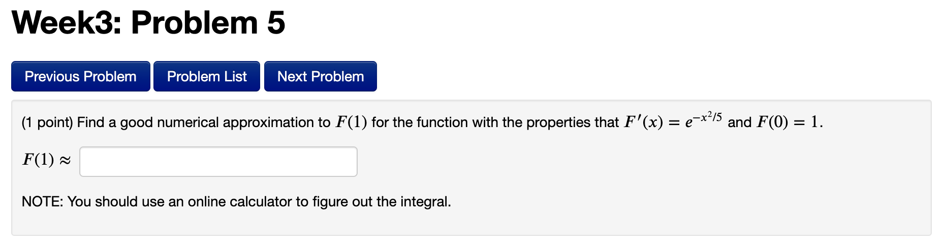 F (1) for the function with the properties that F ' (x)