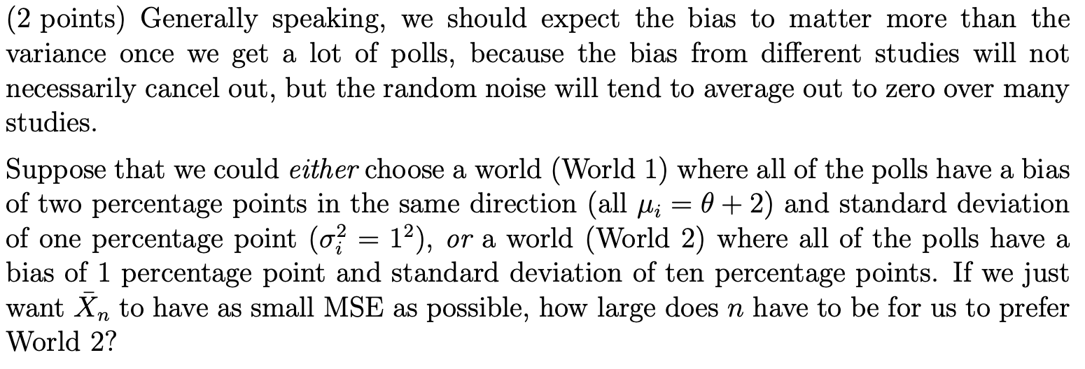 for all the different biases in their data, the more they will