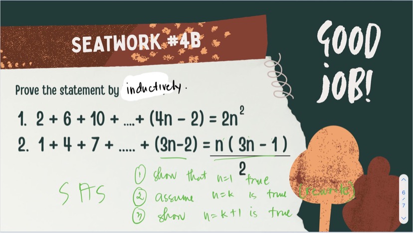  SEATWORK #4B GOOD e Prove the statement by inductively JOB! 1.
