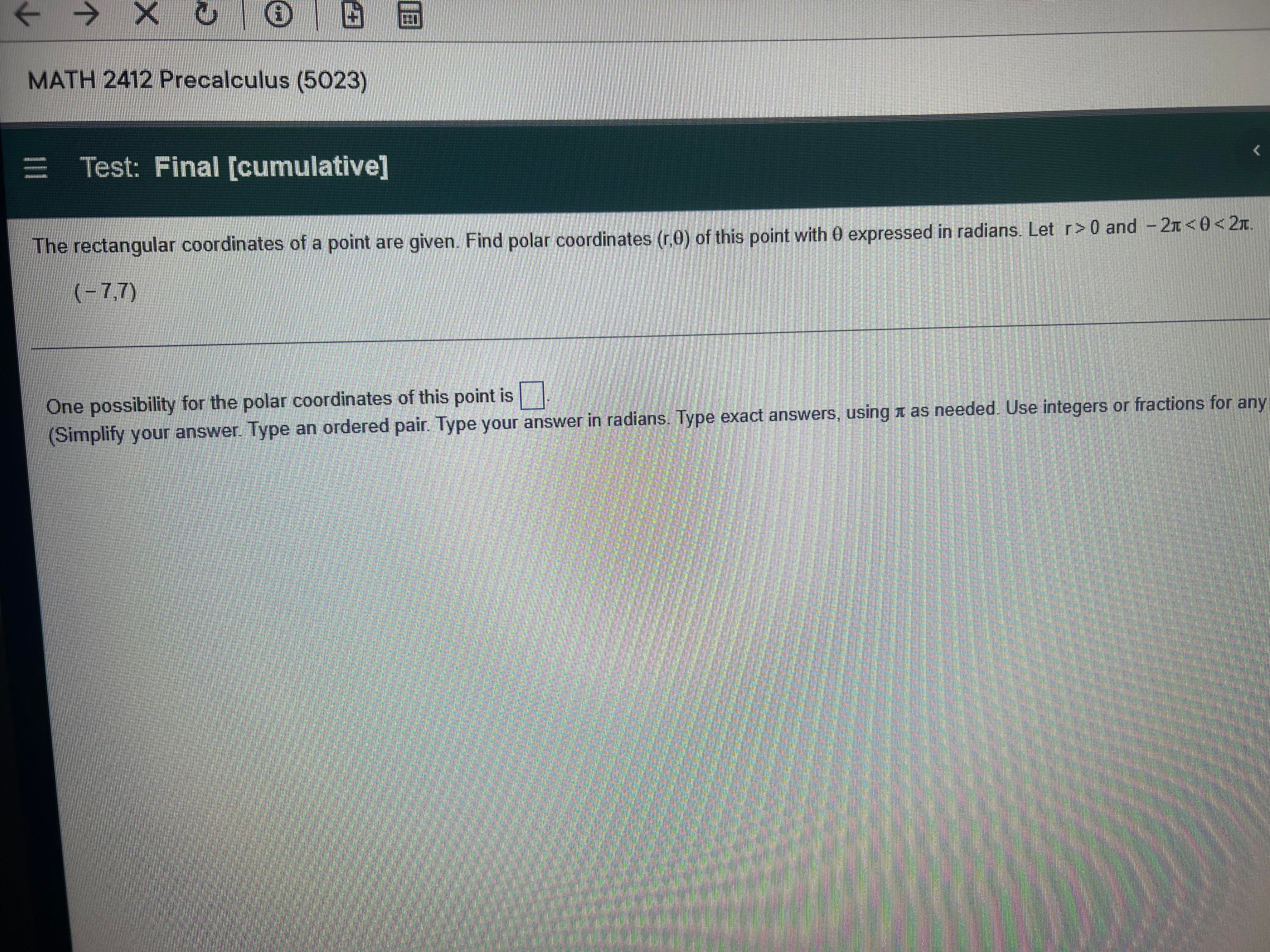  MATH 2412 Precalculus (5023) = Test: Final [cumulative] rectangular coordina point