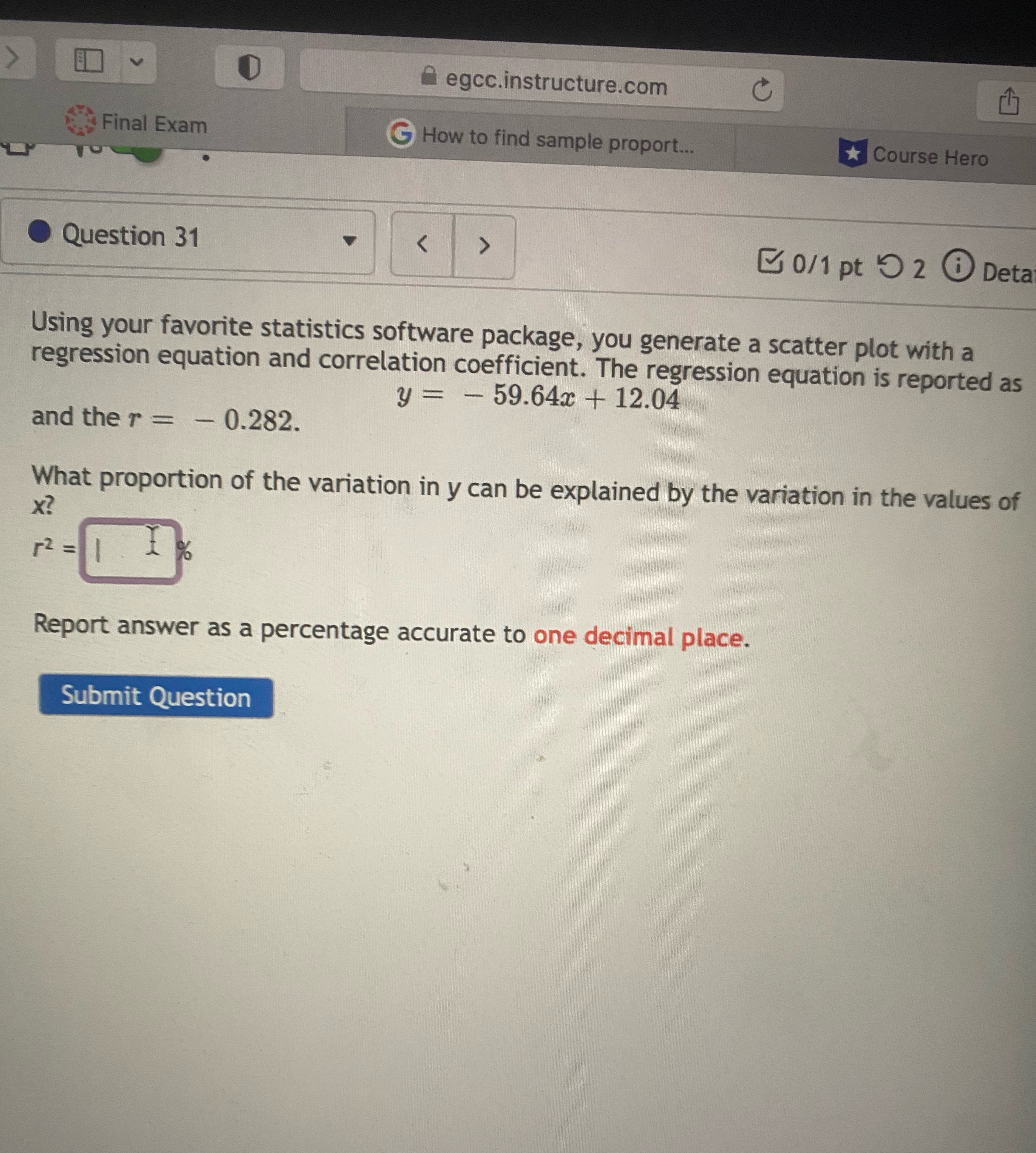 Aegcc.instructure.com C Final Exam G How to find sample proport.. Course