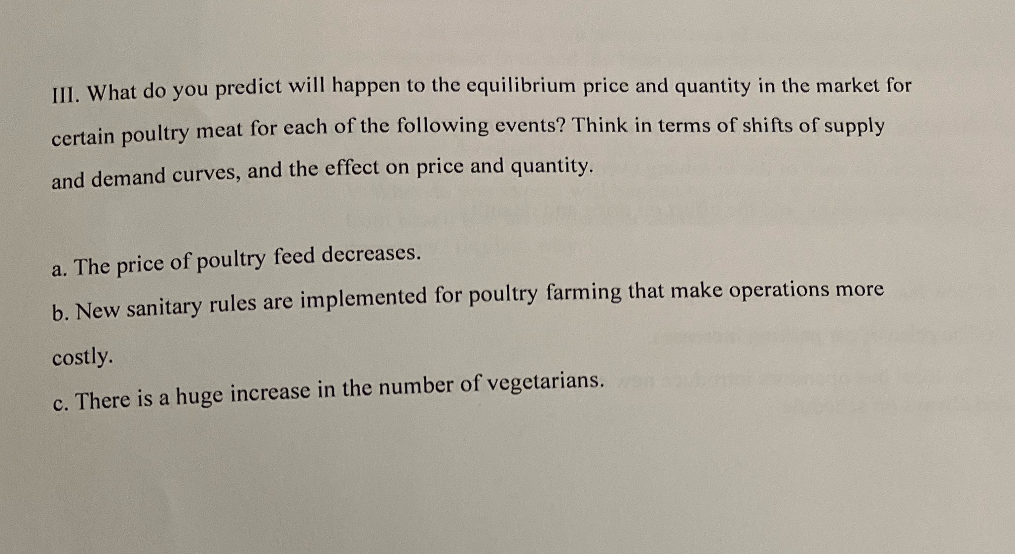  III. What do you predict will happen to the equilibrium price