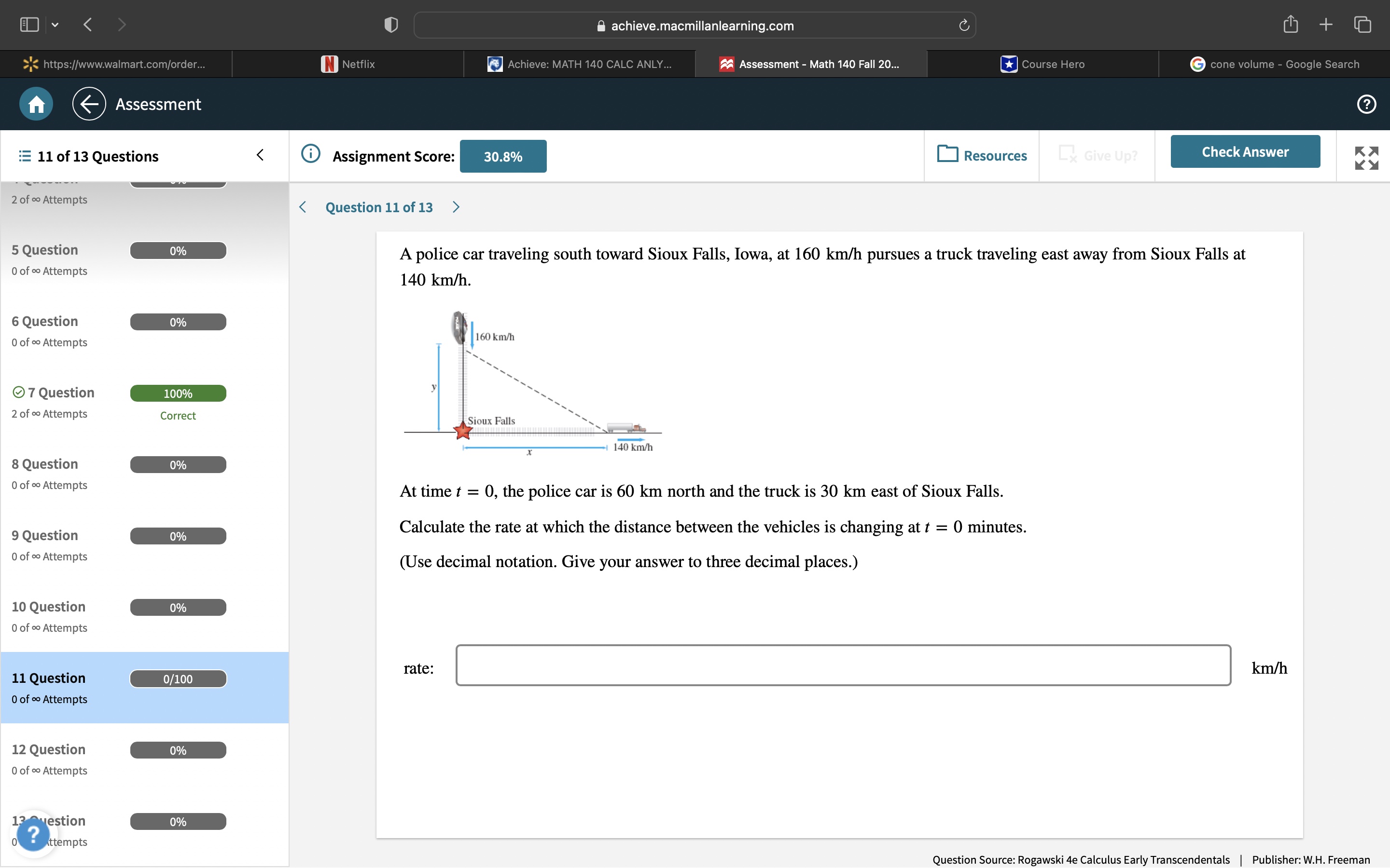  achieve.macmillanlearning.com + https://www.walmart.com/order. N Netflix Achieve: MATH 140 CALC ANLY.. Assessment