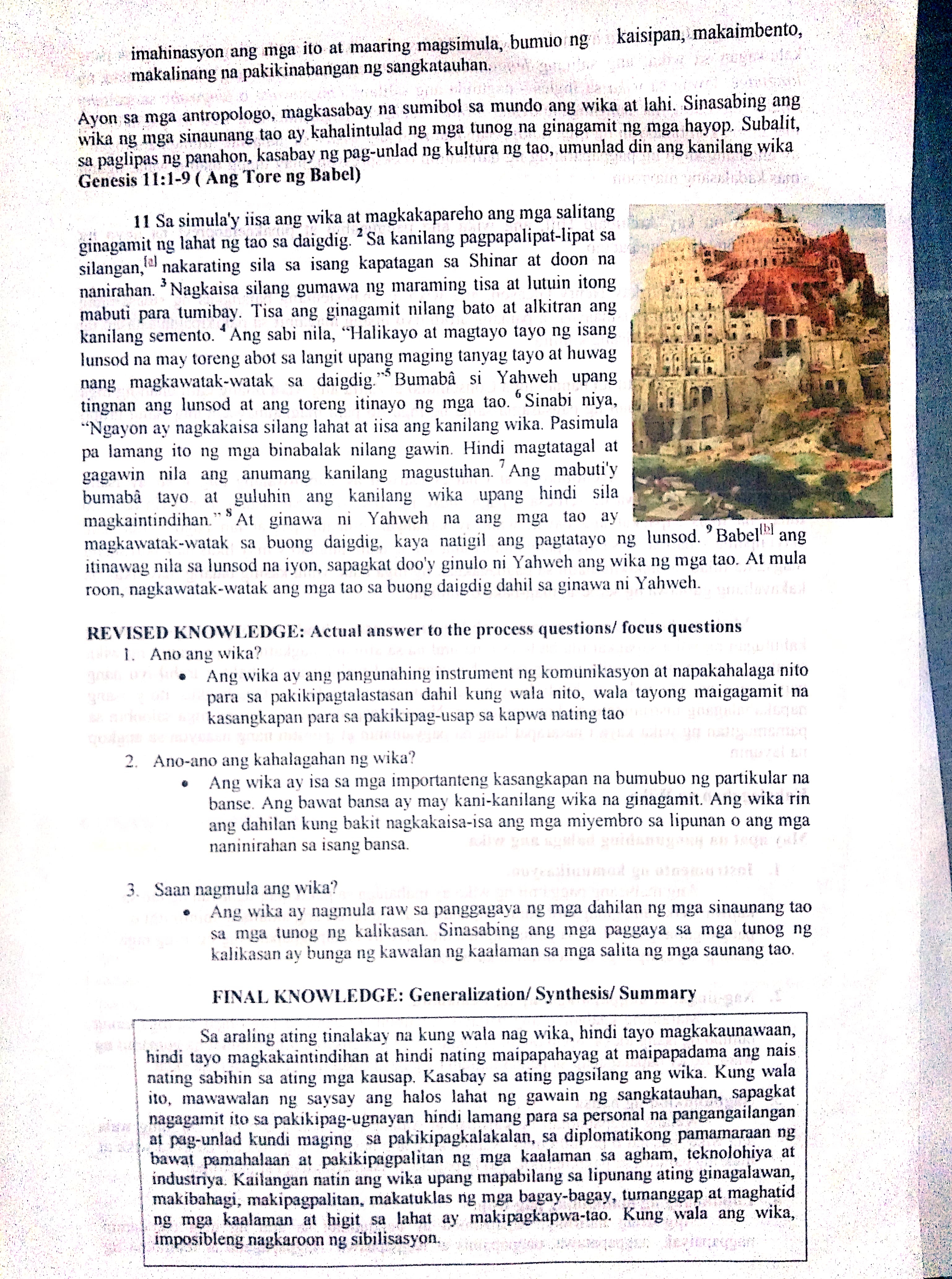 Samakatuwid ang wika - sa malawak nitong kahulugan - ay anumang anyo