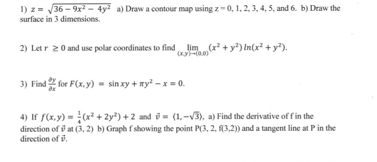  1) z = \\36 - 9x2 - 4y? a) Draw a