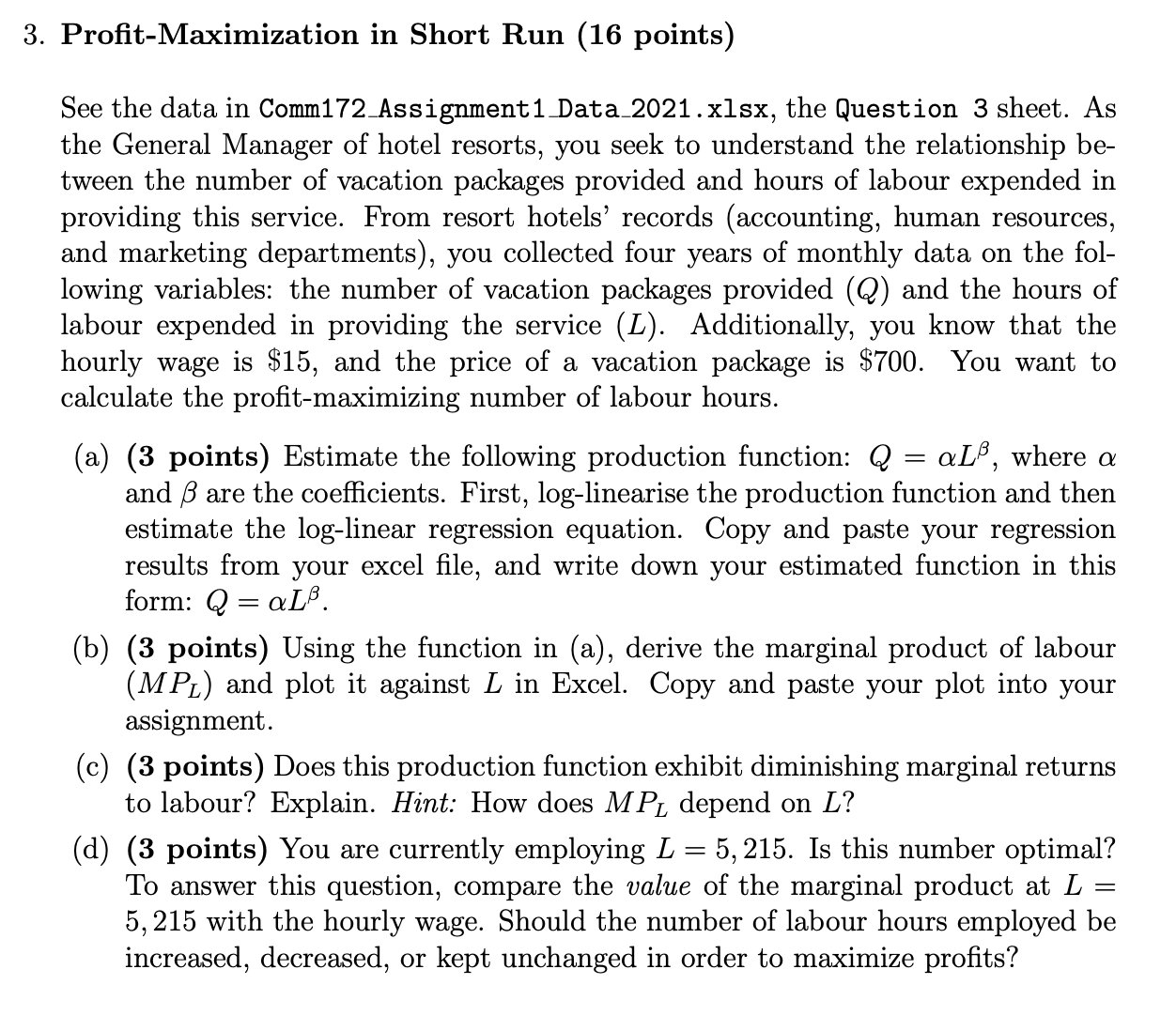 Comm172_Assignment1_Data_2021.xlsx, the Question 3 sheet. As the General Manager of hotel resorts,
