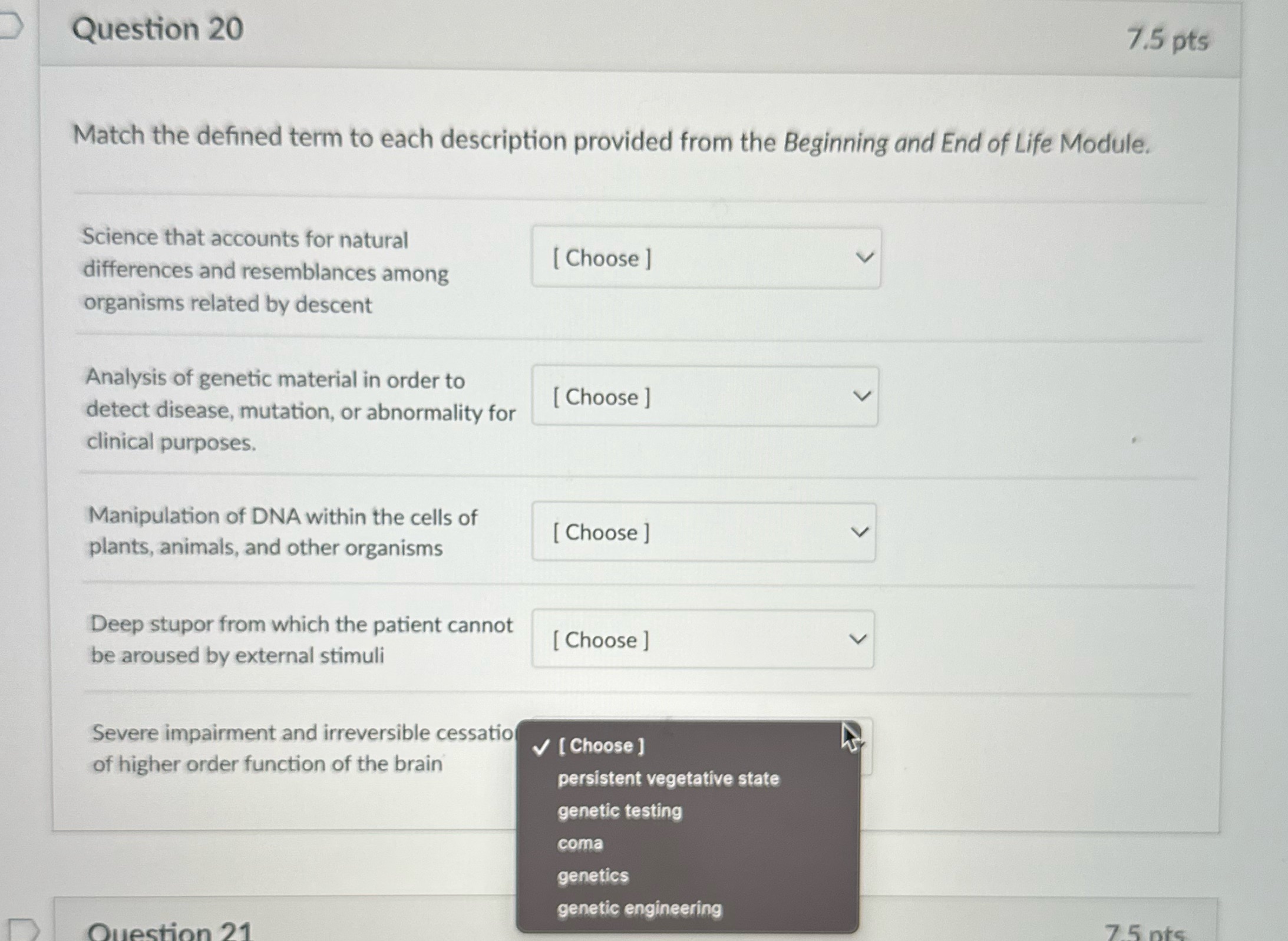 Question 20 7.5 pts Match the defined term to each description