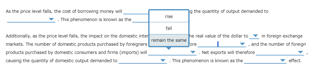 remain the same will cause the real value of the dollar to