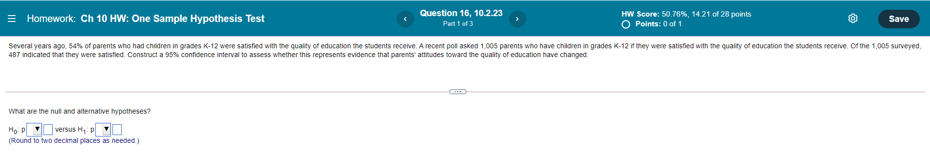 Part 1 of 3 HW Score: 50.76%, 14.21 of28 points O Points: