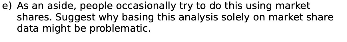  e) As an aside, people occasionally try to do this using