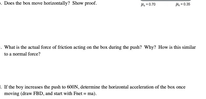 = one 1What is the actual force of friction acting on the