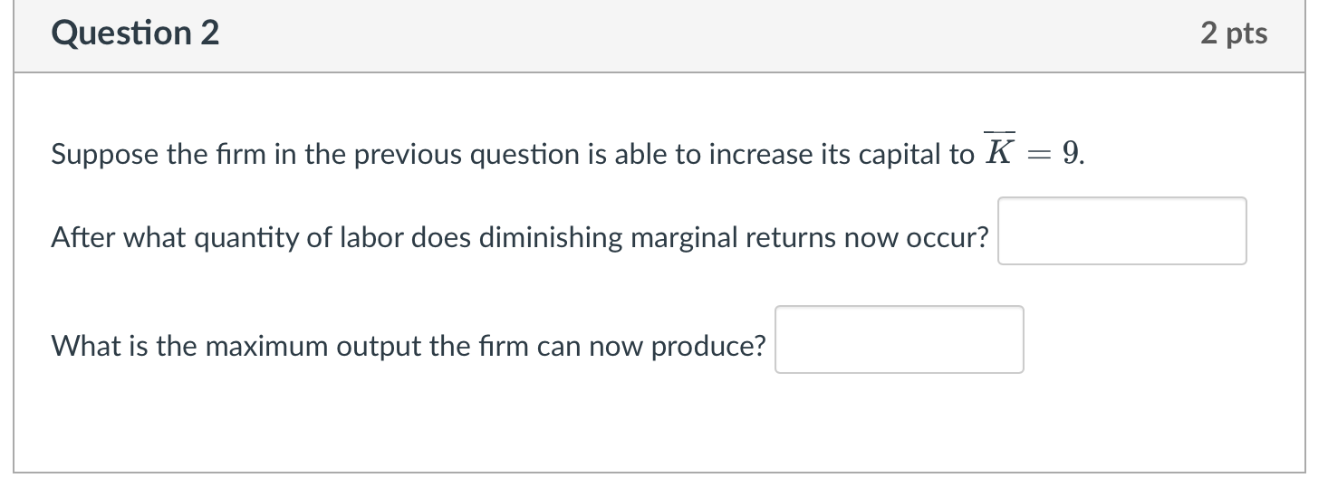  Question 2 2 pts Suppose the rm in the previous question