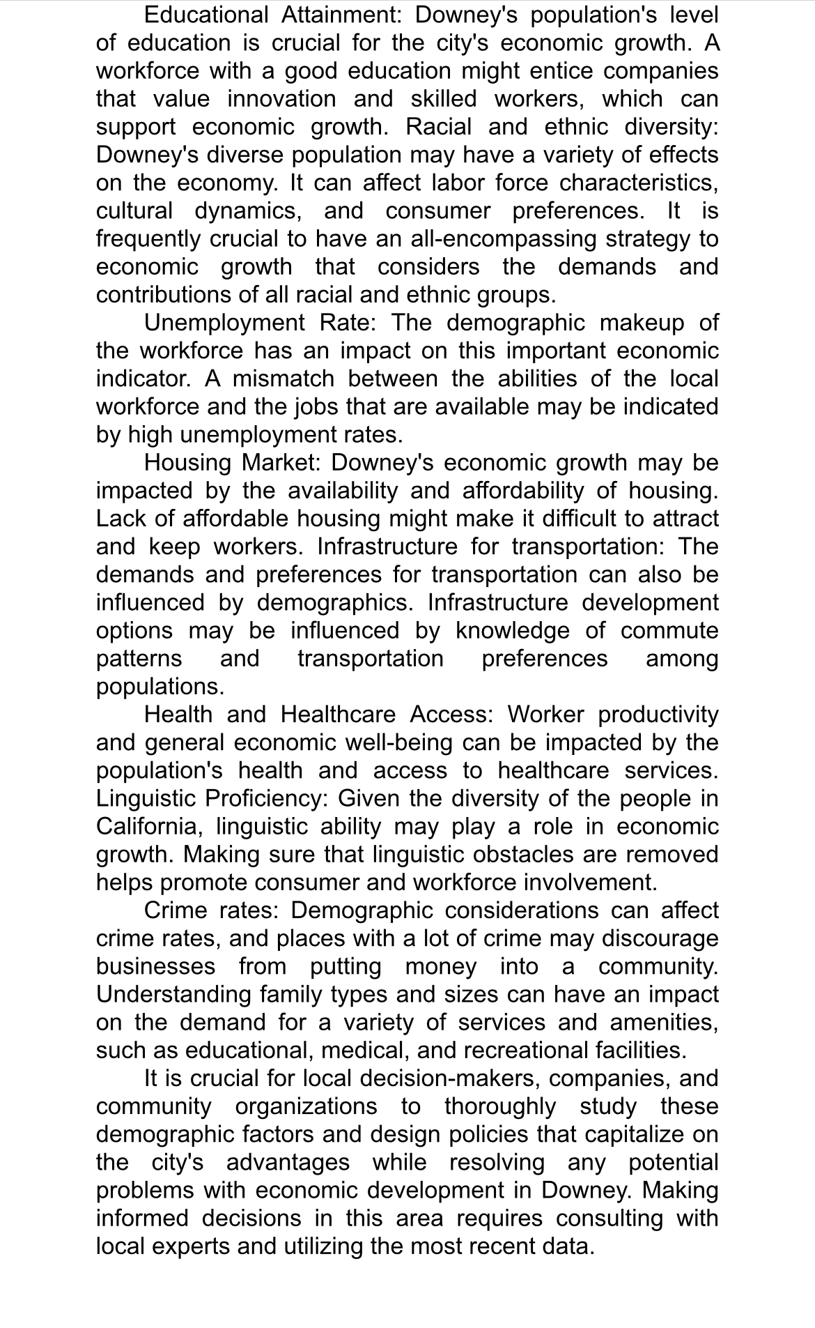 that everyone is represented in our democratic system and that government resources