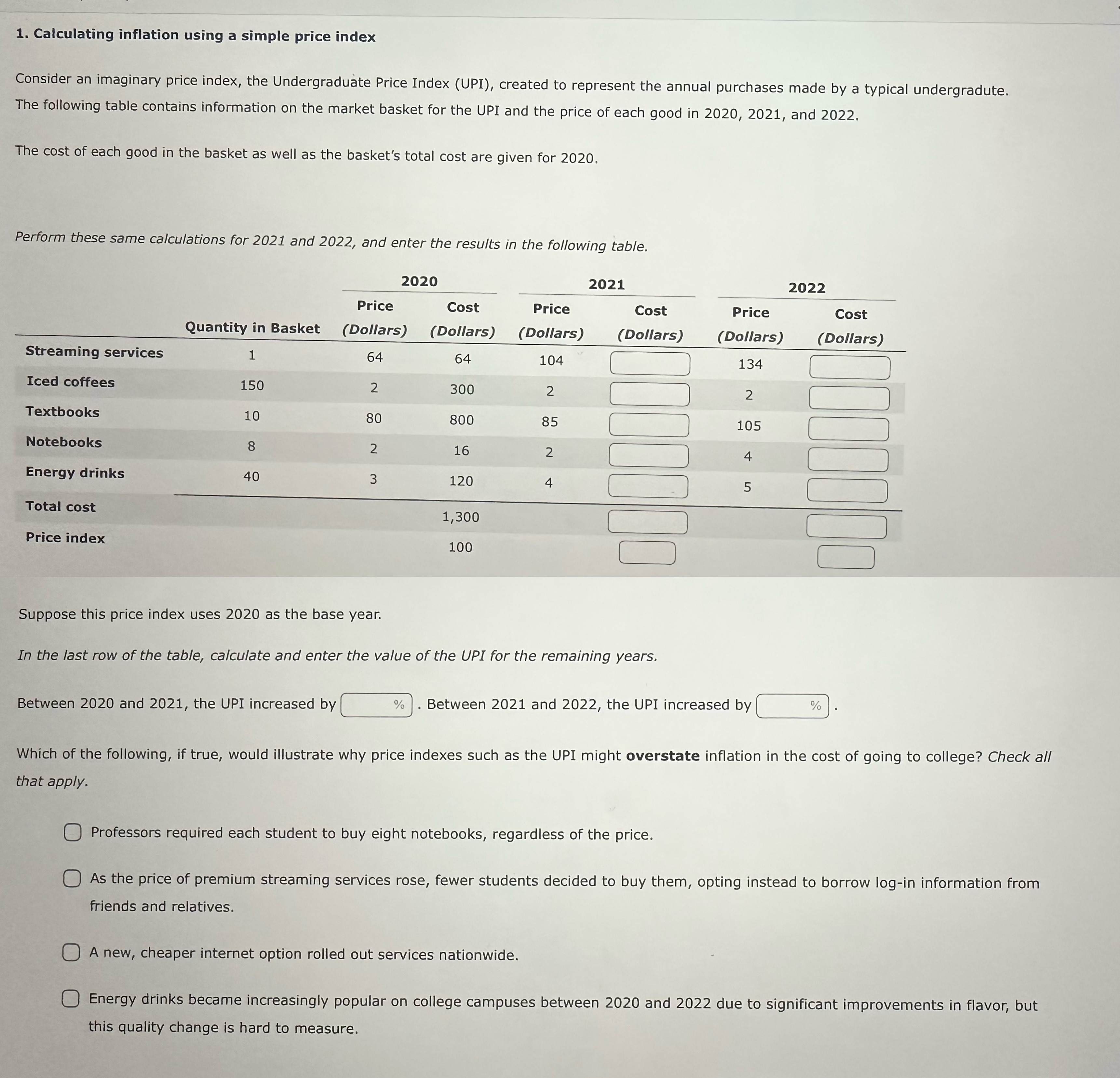  1. Calculating inflation using a simple price index Consider an imaginary