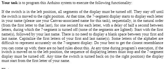 following functionality: If the switch is in the left position, all segments