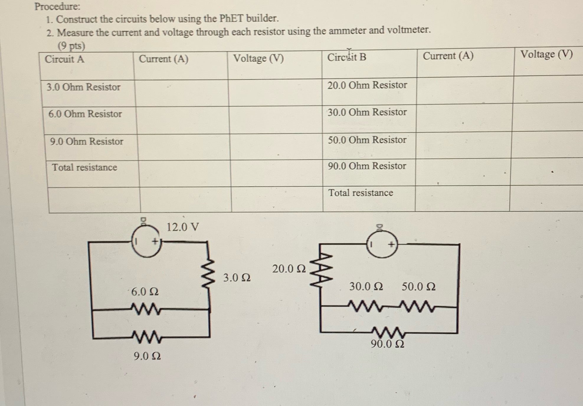  Procedure: 1. Construct the circuits below using the PhET builder. 2.