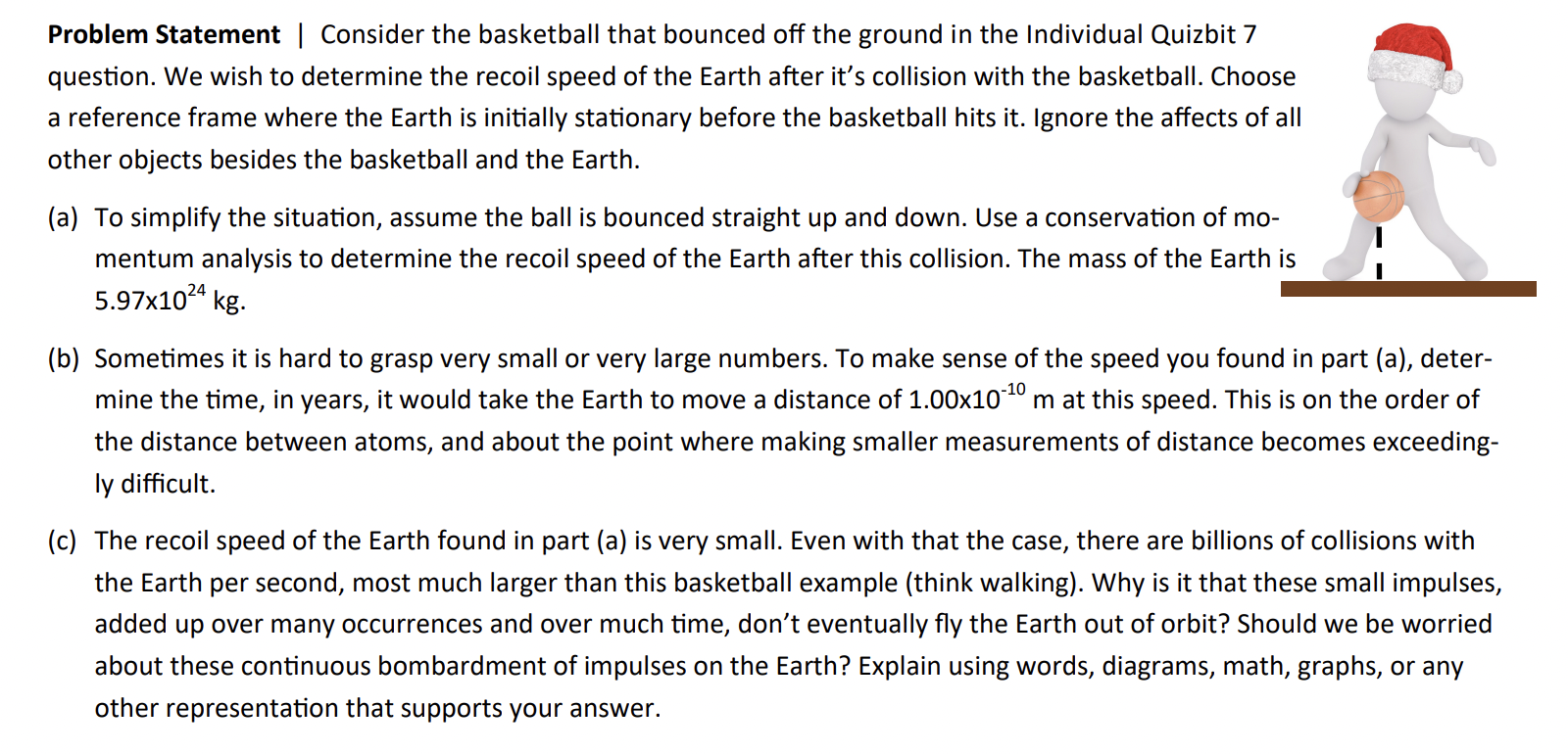 in the Individual Quizbit 7 q question. We wish to determine the