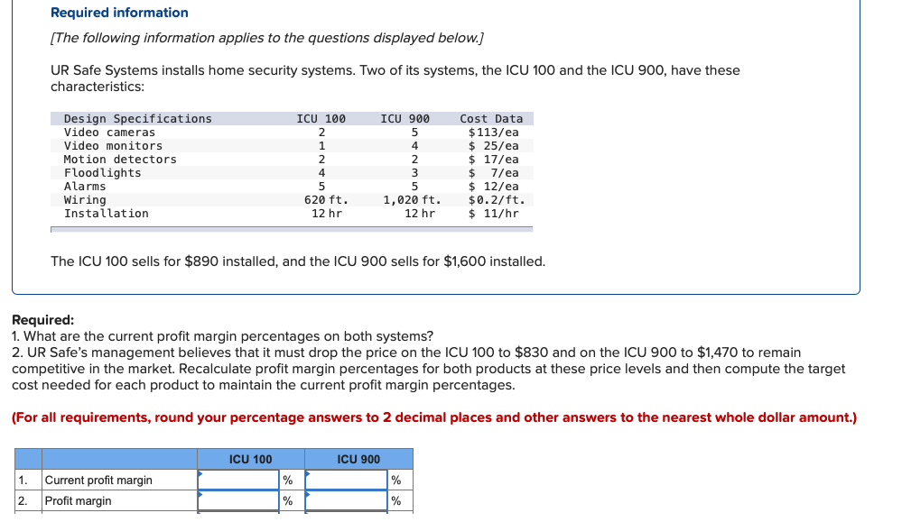 Can I get some help with this Required information [The following information