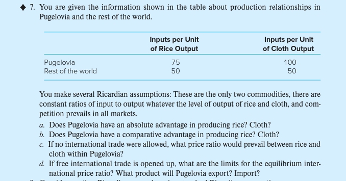  7. You are given the information shown in the table about