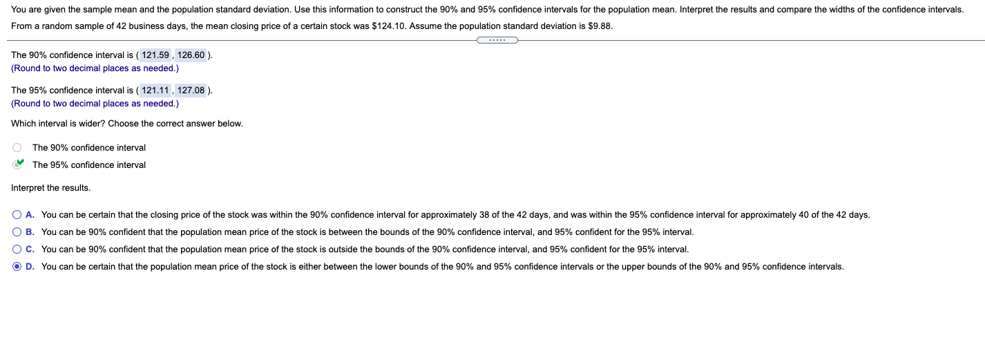 You are given the sample mean and the population standard deviation.