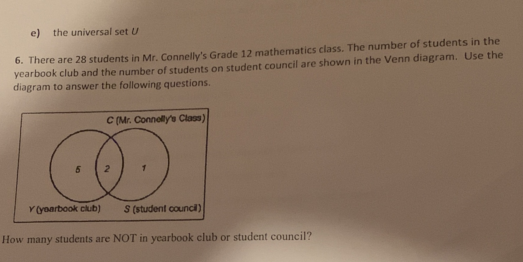 Math 30-2 Set Theory e) the universal set U 6. There are