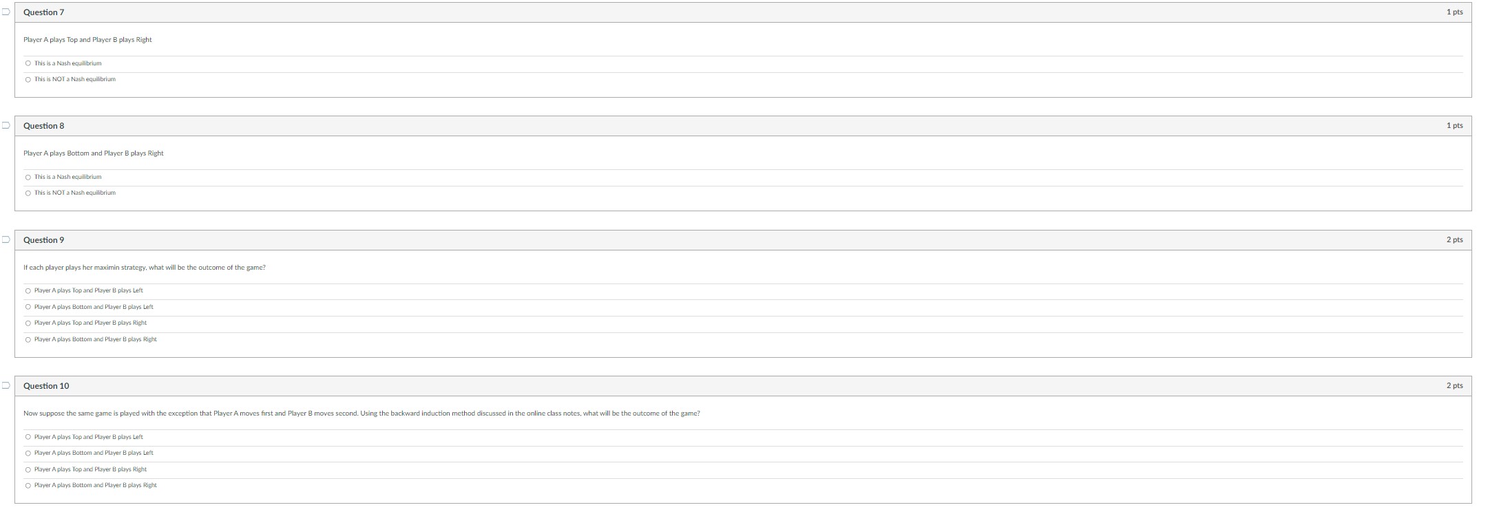 following game. Player A can choose either Top or Bottom, and Player