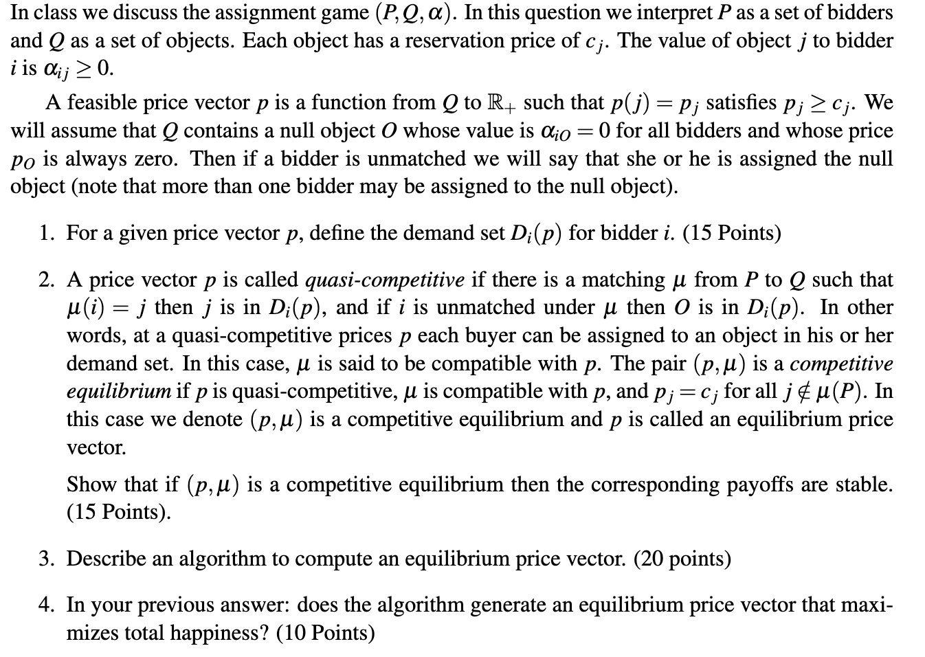 this question we interpret P as a set of bidders and Q