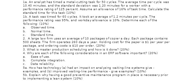  la. An analyst has timed a metal-cutting task for 50 cycles.