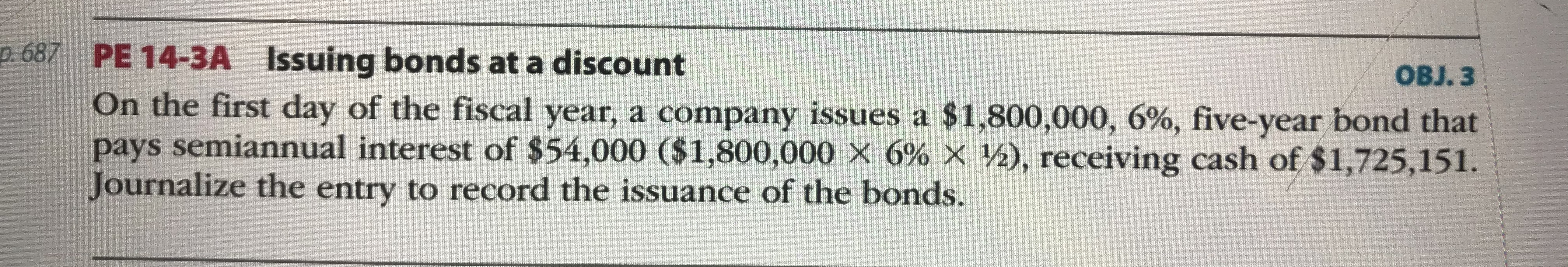 amount OBJ. 3 The first day of the fiscal year, a company