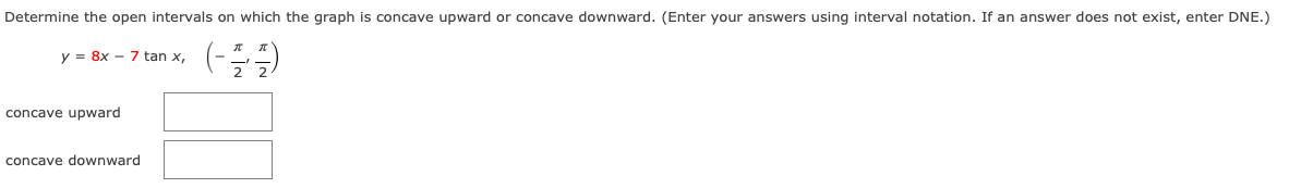  Determine the open intervals on which the graph is concave upward