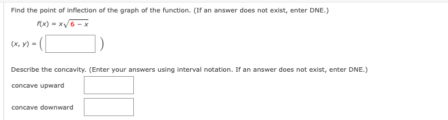 = - 7x + 4 concave upward concave downwardDetermine the open intervals