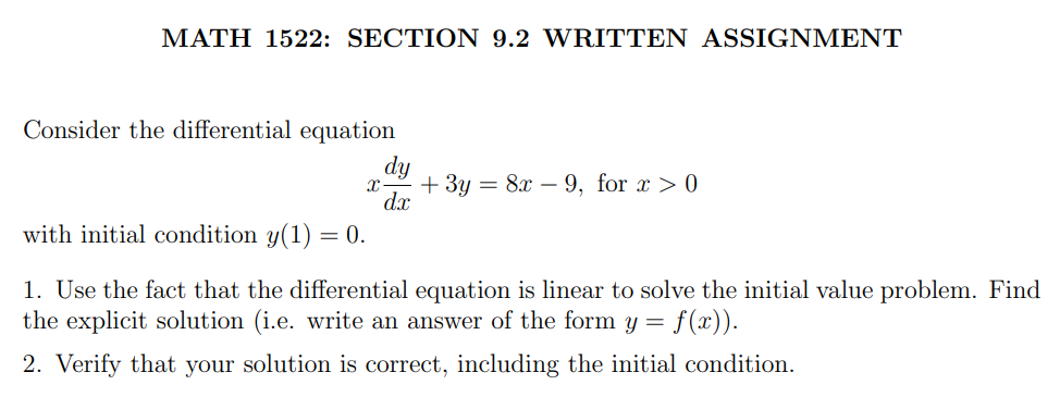 Section 9.2 Linear Differential Equations.Make sure you read the questions very carefully