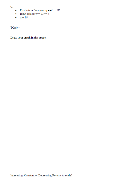 = 2, r = 4 q = 16 TC(q) = Draw your