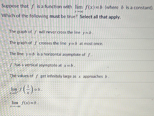 - ) =6. lim f(x) =b . x= =00In x Where does