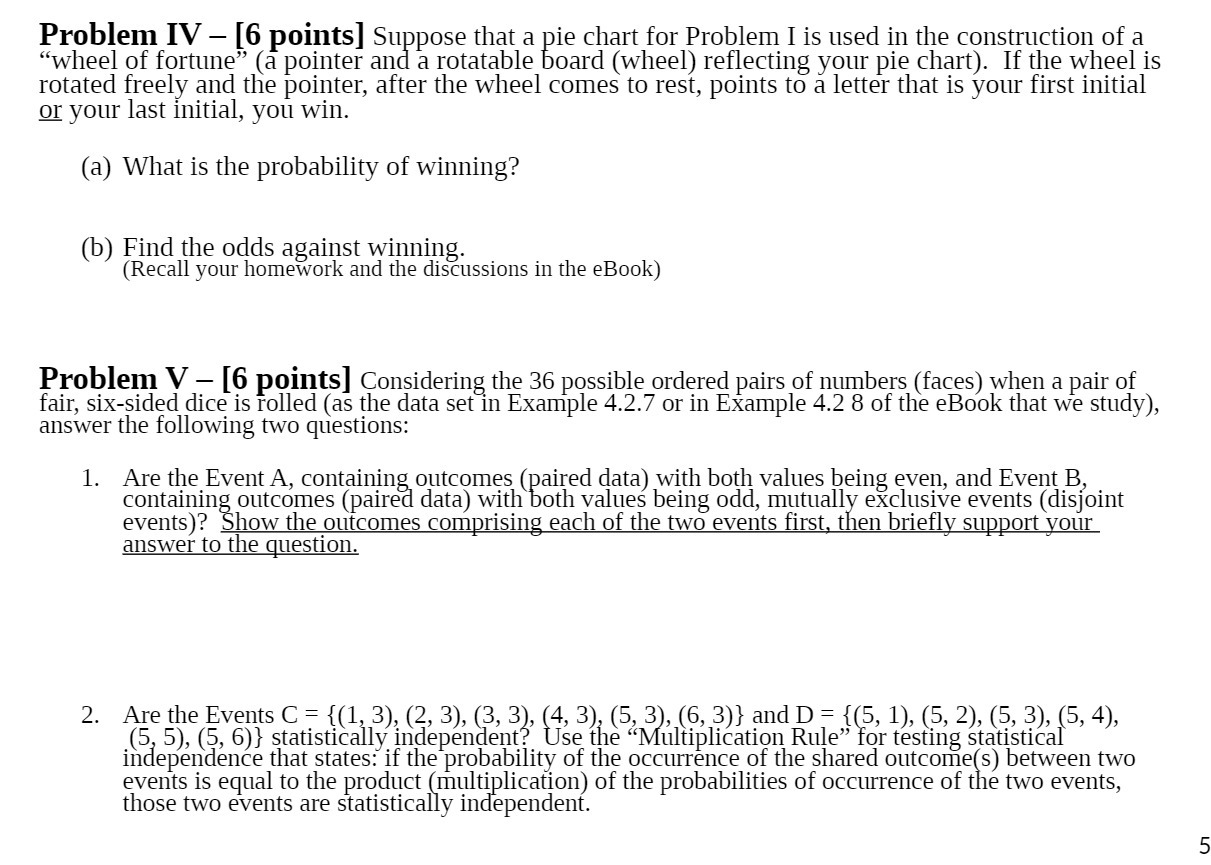 Problem I is used in the construction of a "wheel of fortune"